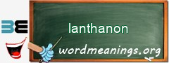 WordMeaning blackboard for lanthanon